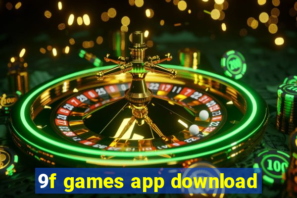 9f games app download